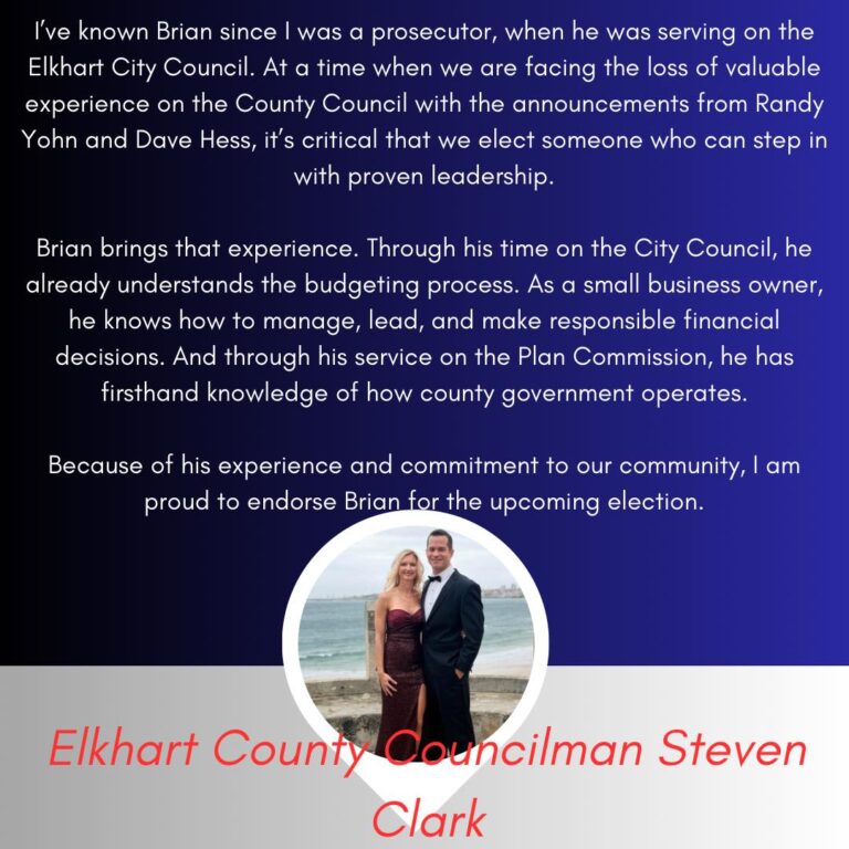 Steve Clark endorses Brian Dickerson for Council in Elkhart County